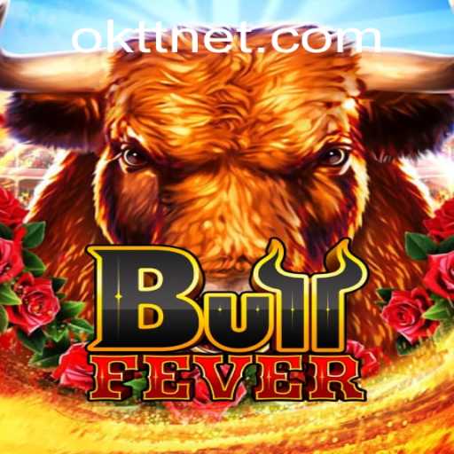 Discover BullFever: Gaming at Its Best with OKTT