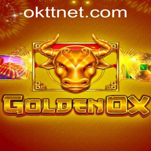 Exploring the World of GoldenOx: A Journey into Strategic Entertainment