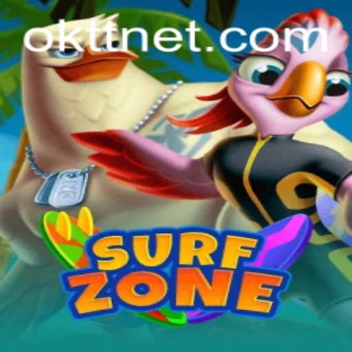 Ride the Wave: Exploring SurfZone with OKTT